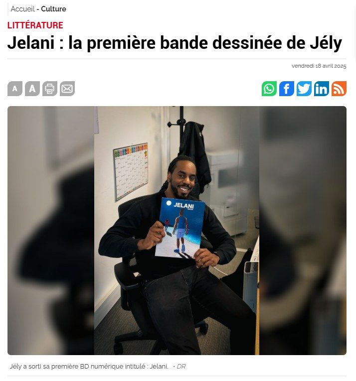 Capture de l'article France Antilles, rubrique Culture / Littérature : « Jelani : la première bande dessinée de Jély », photo de Jély tenant l'album.